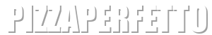 pizzaperfetto